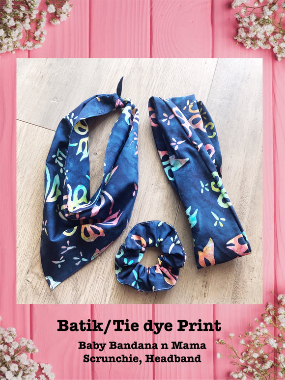Batik Tie Dye-Baby bandana and Mama Scrunchie/Headband