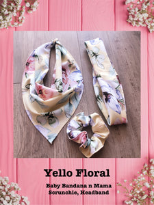 YELLO FLORAL-Baby bandana and Mama Scrunchie & Headband