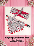 Playful Pups & Small dots-Baby bandana and Mama bow headband