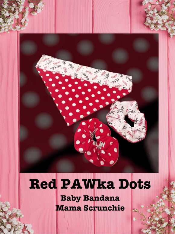 Red PAWka Dots-Baby bandana and Mama Scrunchie