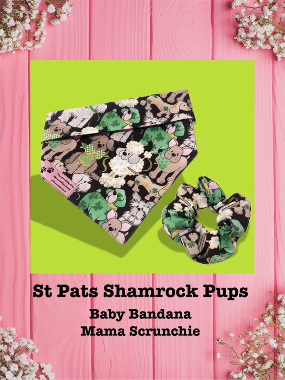 St Pats Shamrock Pups-Baby bandana and Mama Scrunchie