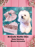 Brocade Ruffle Chic- Baby bandana and Mama Scrunchie